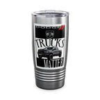 Dodge Trucks Matter / Insulated Tumbler 20oz