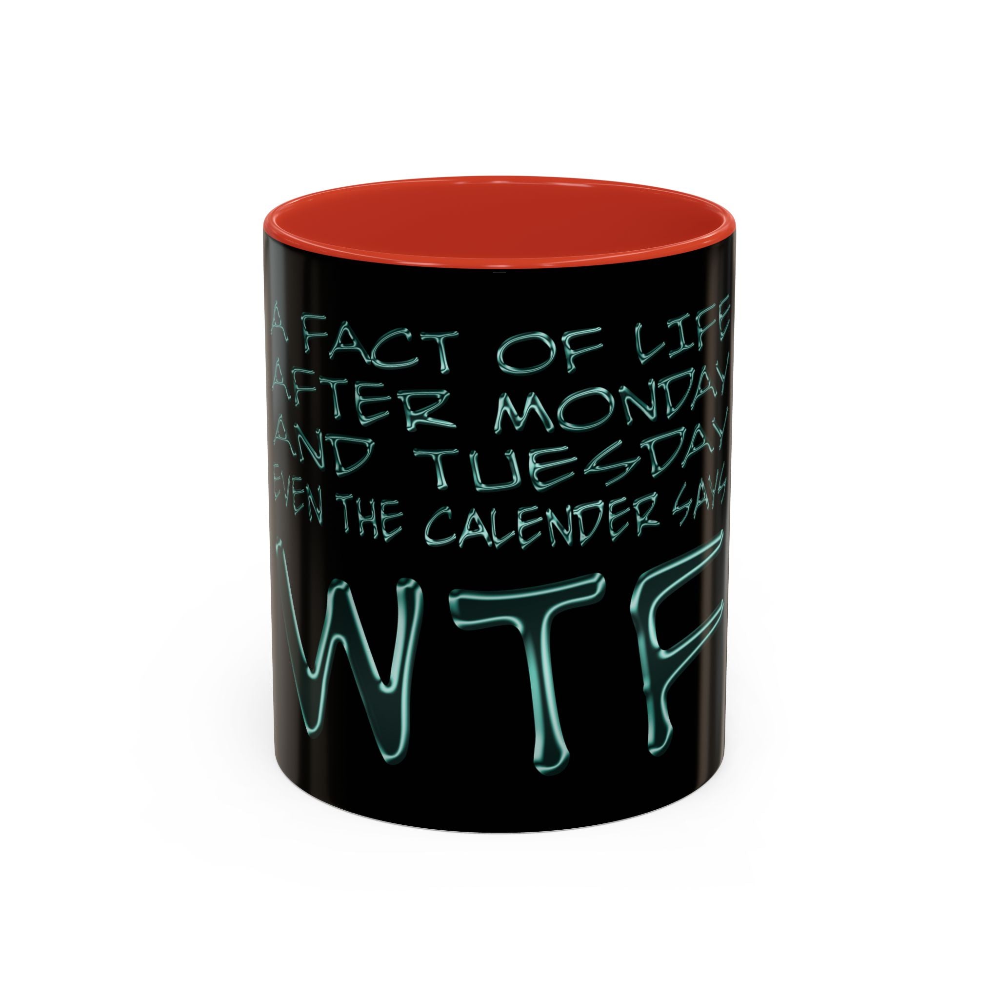 WTF / Accent Coffee Mug 11/15oz