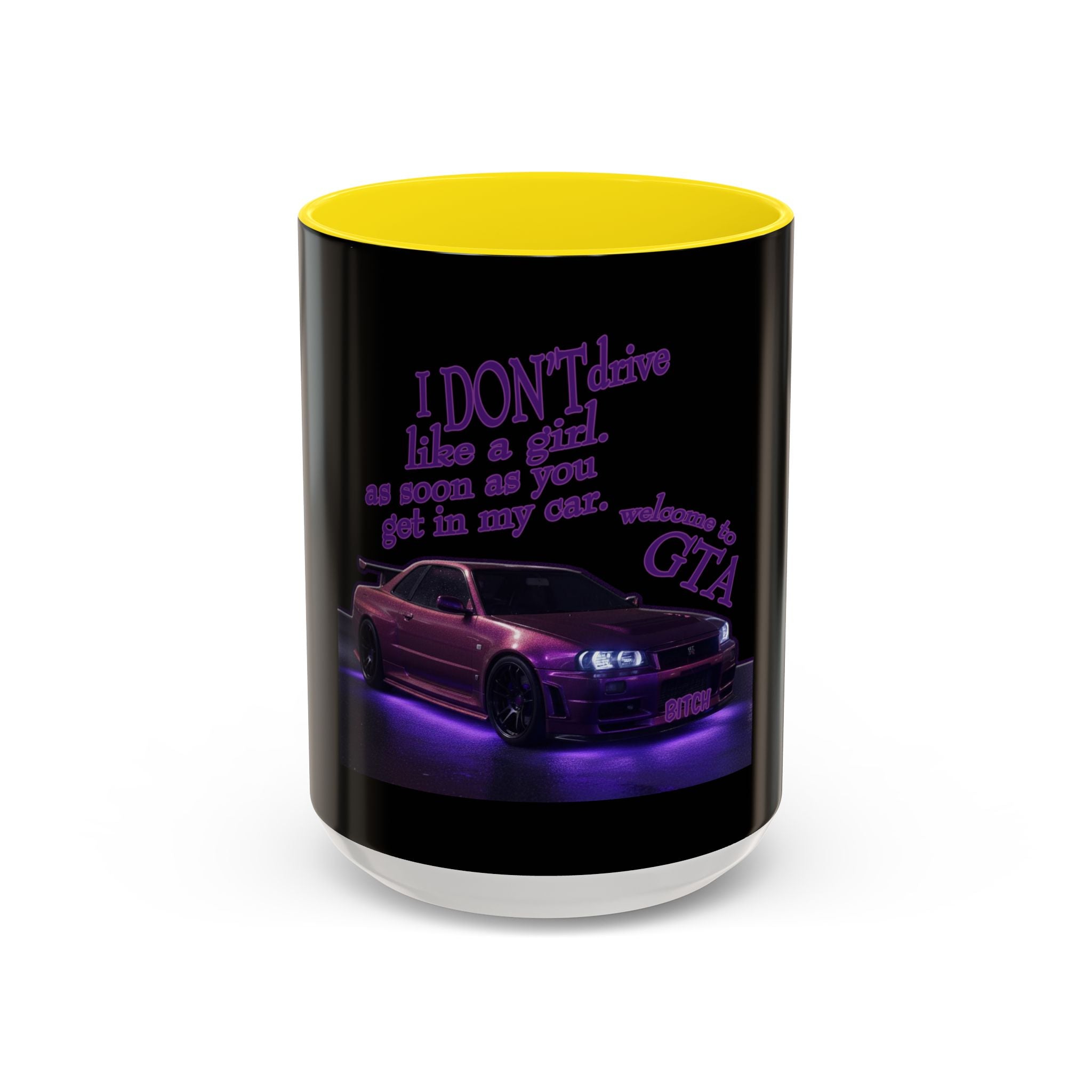 Don't Drive Like a Girl Purple / Accent Coffee Mug 11/15oz
