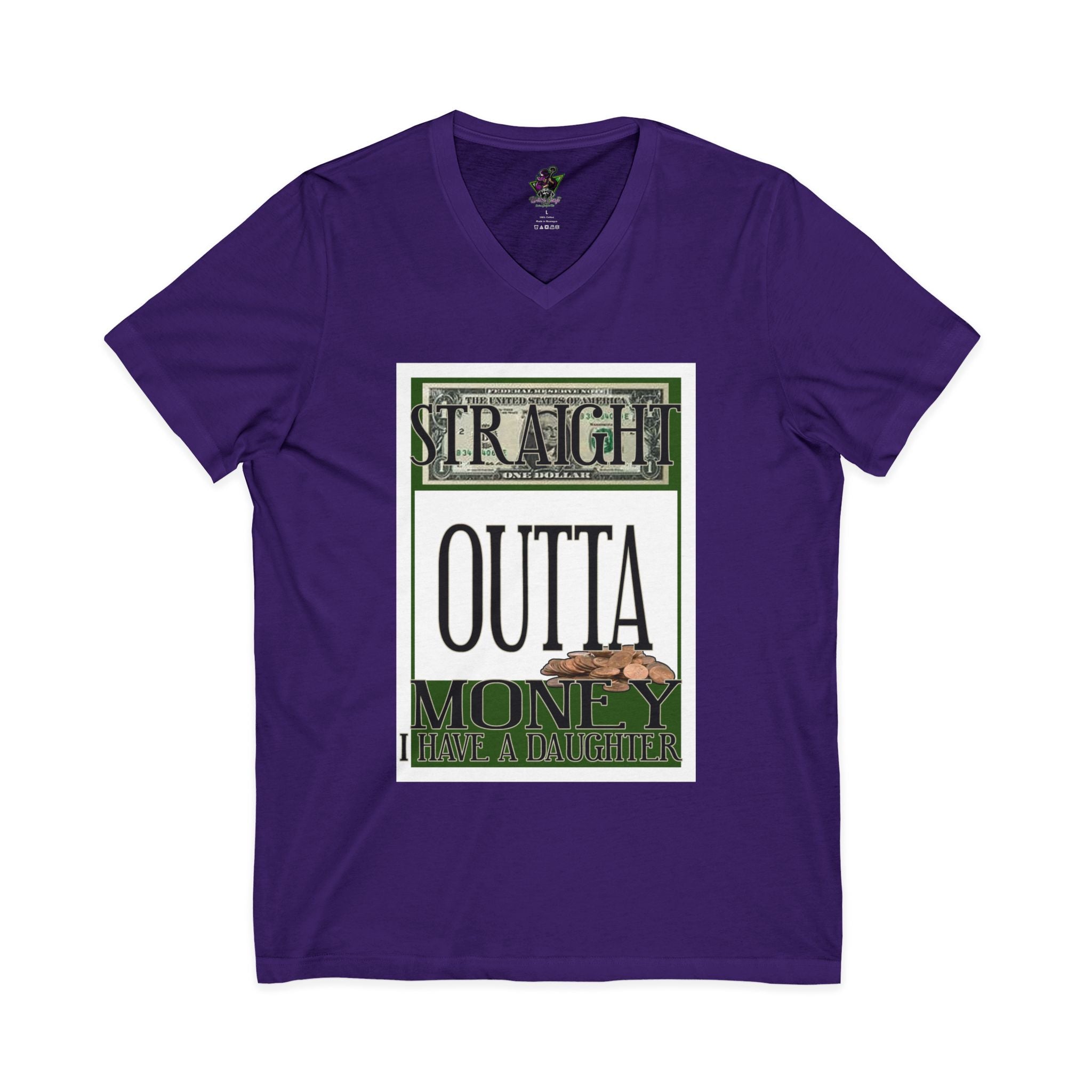 Straight Outta Money / V-Neck Tee