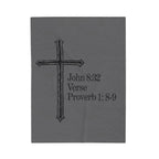 John 8:32 / Proverb 1: 8-9 / Velveteen Plush Blanket
