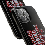 Free Hugs Just Kidding / Touch Phone Case