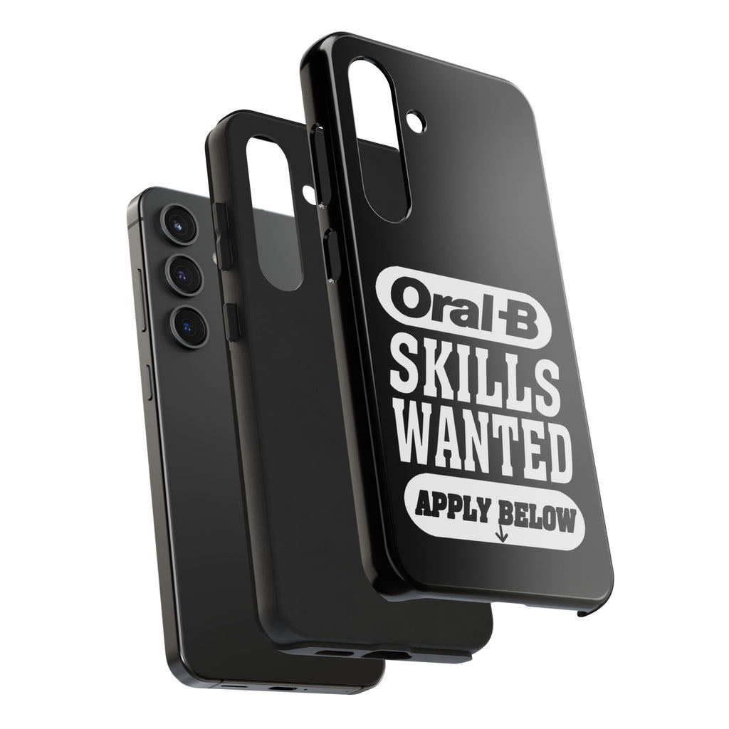 Oral-B Skills Wanted / Tough Phone Case