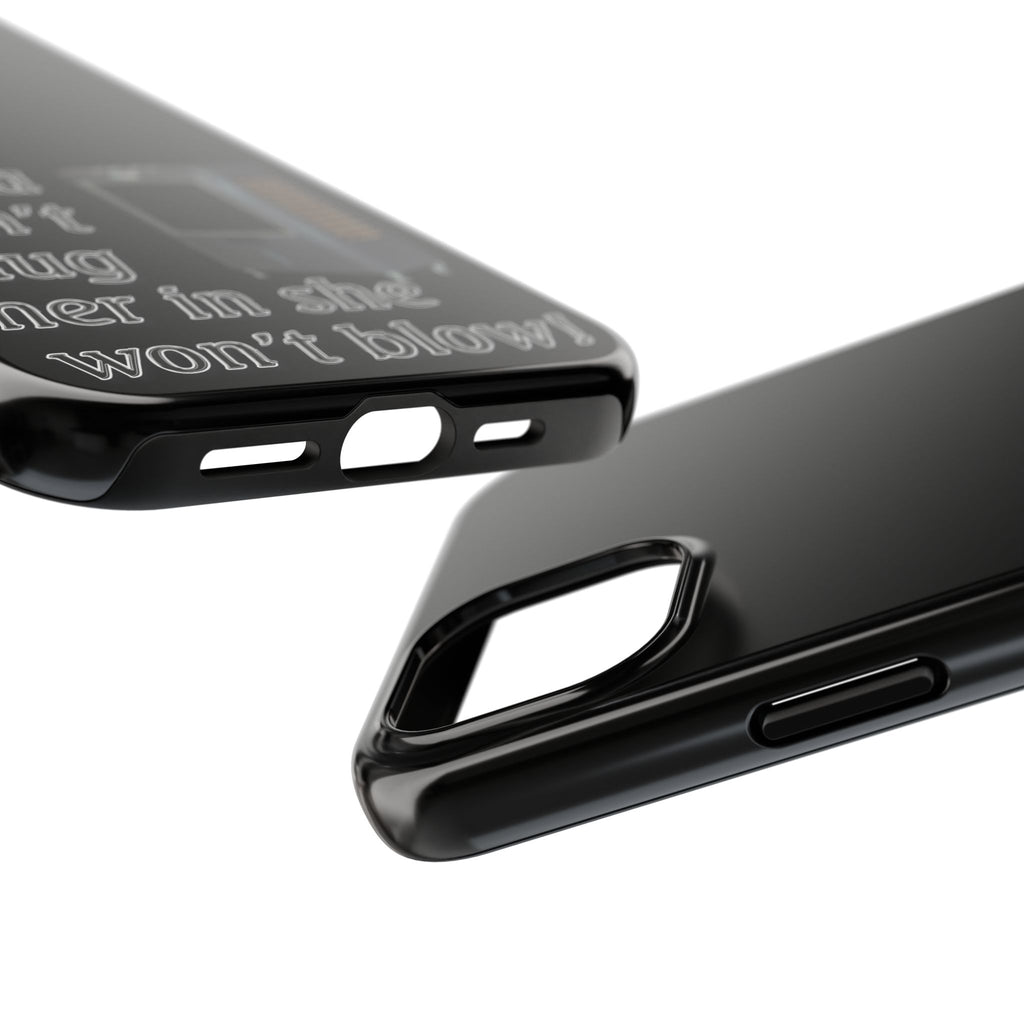 Plug Her In  / Tough Phone Case