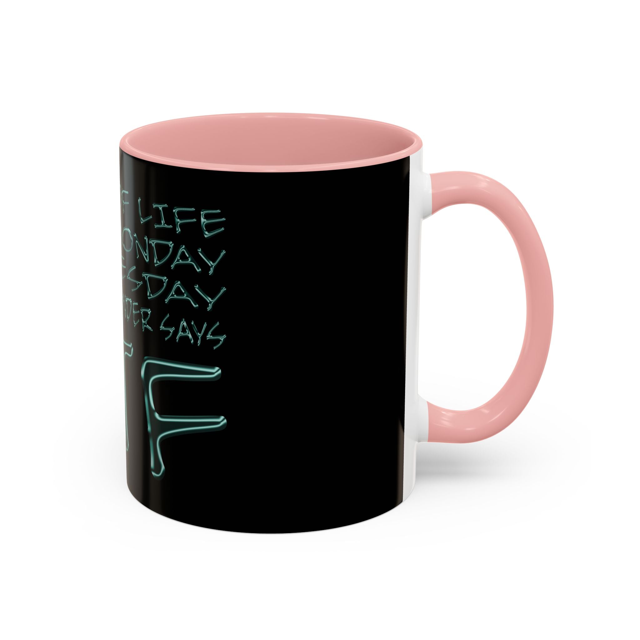 WTF / Accent Coffee Mug 11/15oz