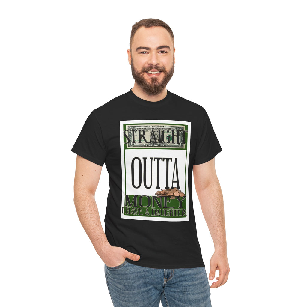 Straight Outta Money