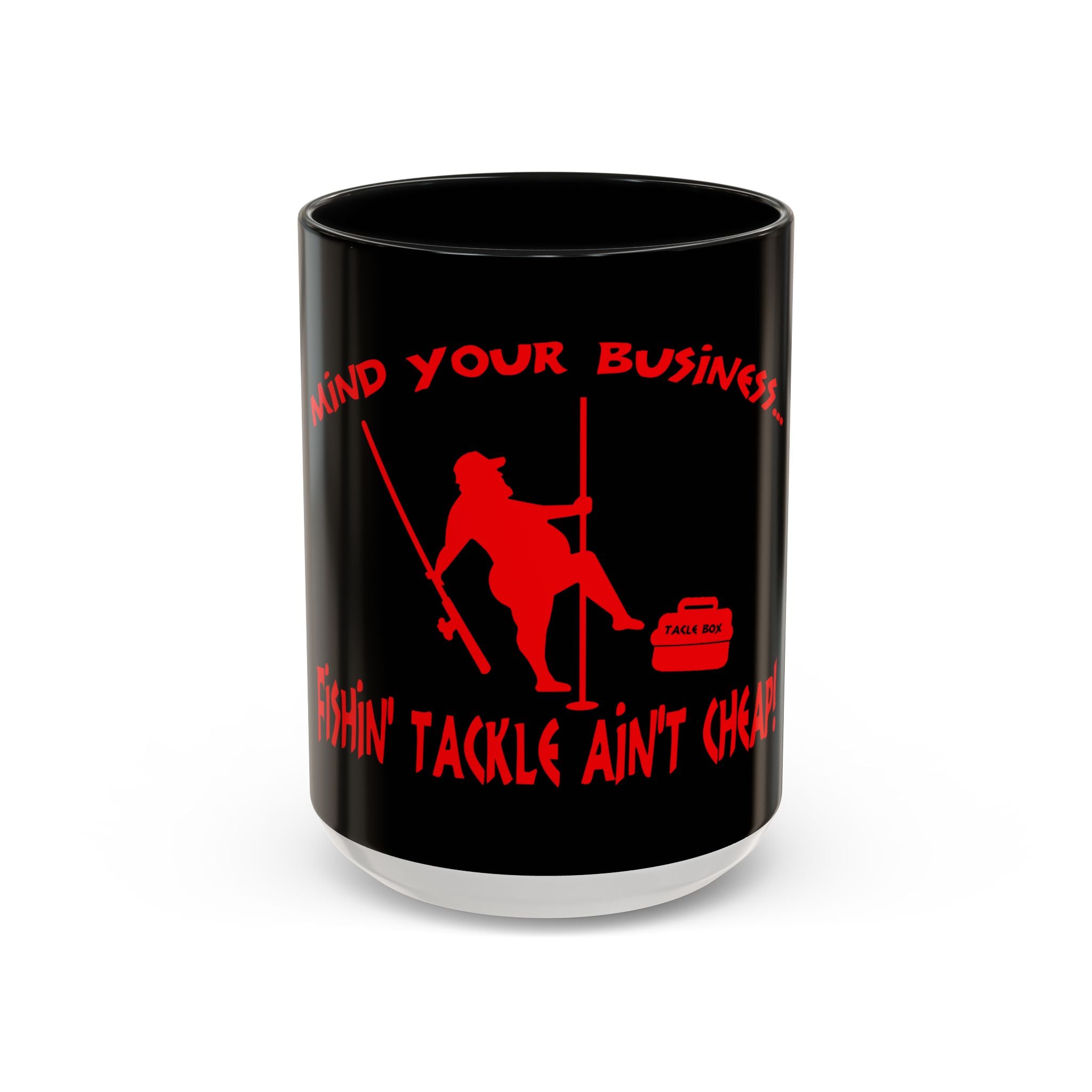 Mind Your Business Guy Stripper / Accent Coffee Mug 11/15oz