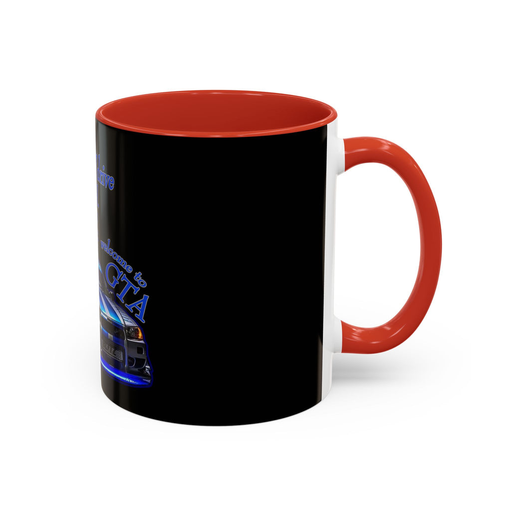 Don't Drive Like A Girl Blue / Accent Coffee Mug 11/15oz