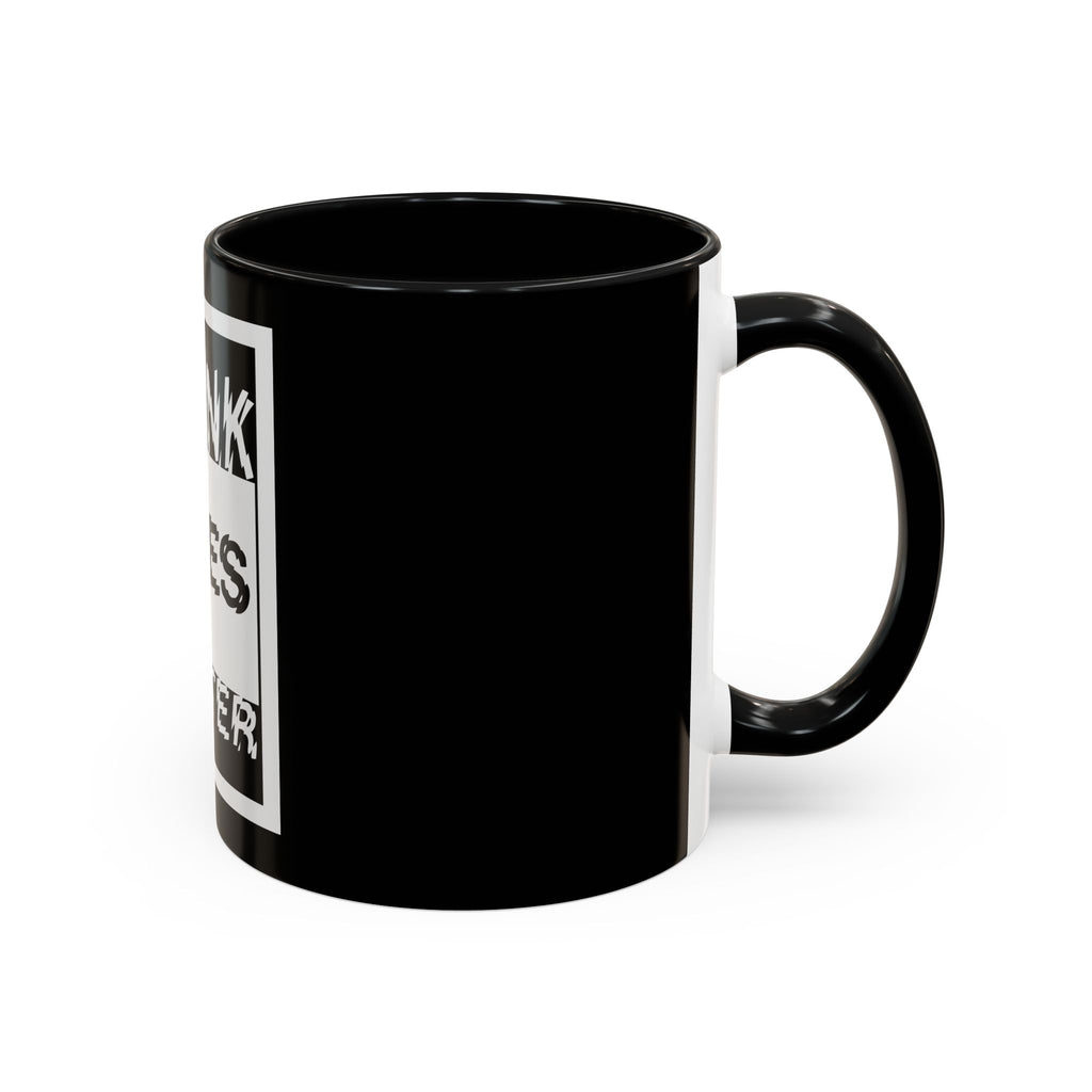 Straight Outta A Good Job / Accent Coffee Mug 11/15oz