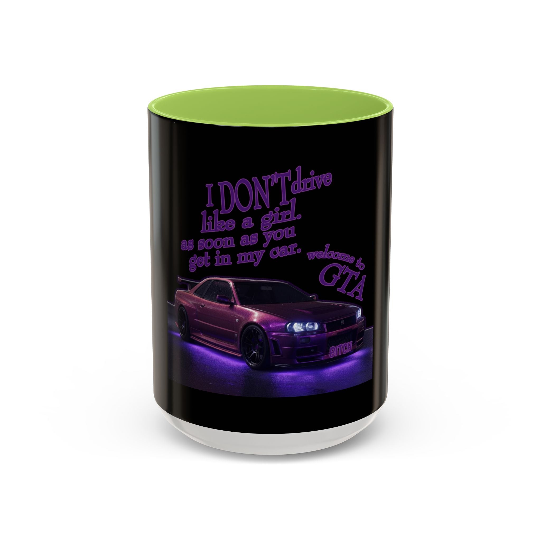 Don't Drive Like a Girl Purple / Accent Coffee Mug 11/15oz