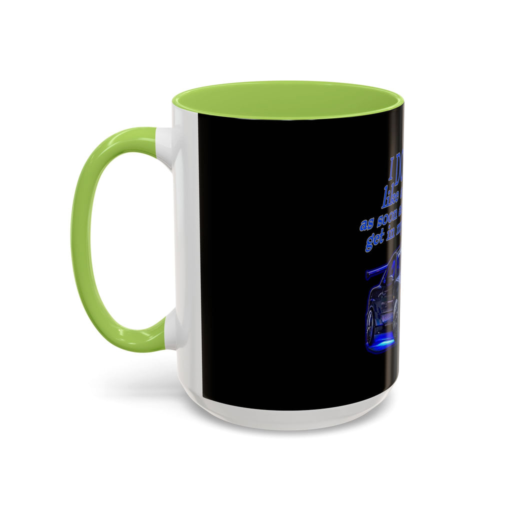 Don't Drive Like A Girl Blue / Accent Coffee Mug 11/15oz