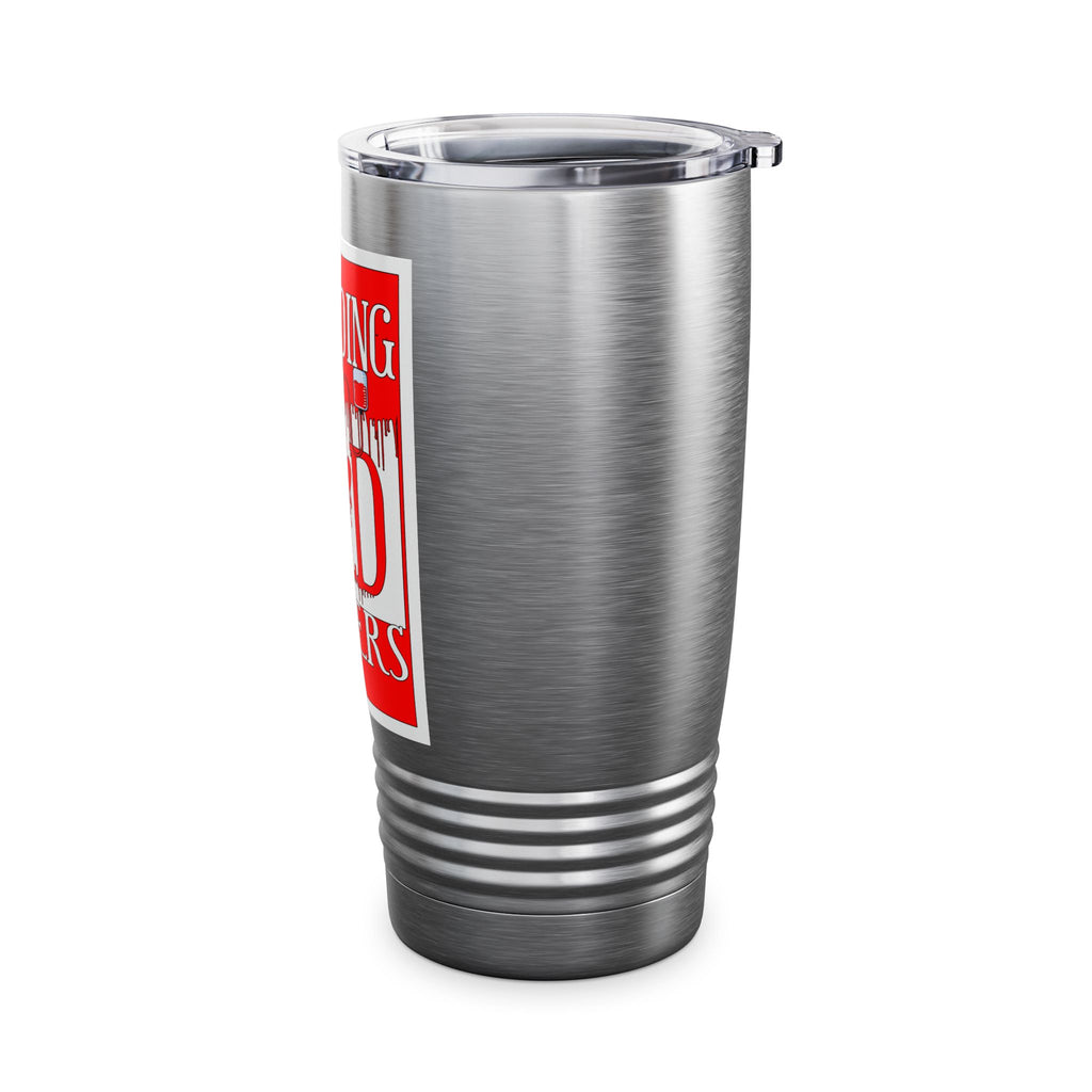 Bleeding Red Matters / Insulated Tumbler 20oz