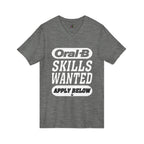 Oral-B Skills Wanted / V-Neck Tee