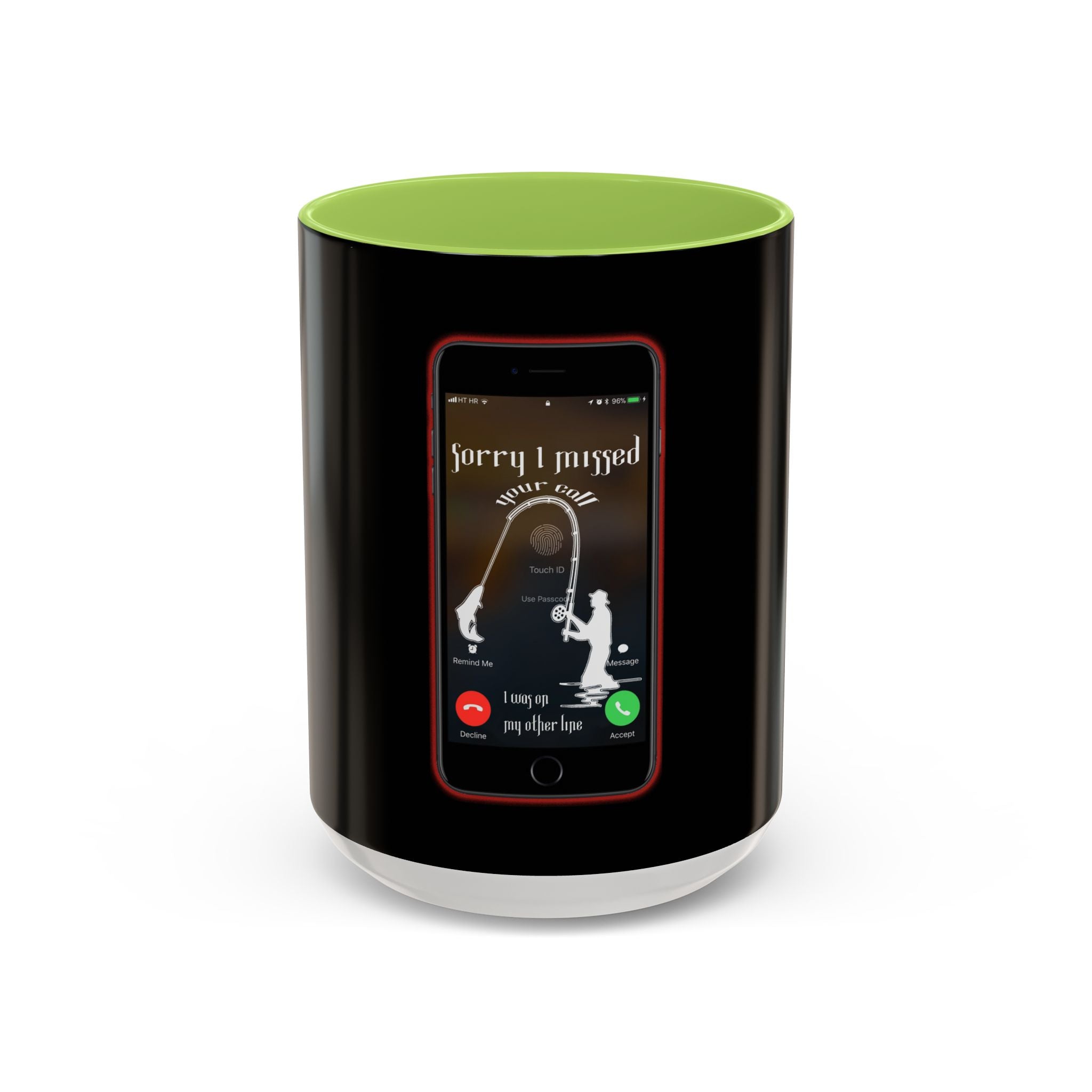 Sorry I Missed Your Call / Accent Coffee Mug 11/15oz