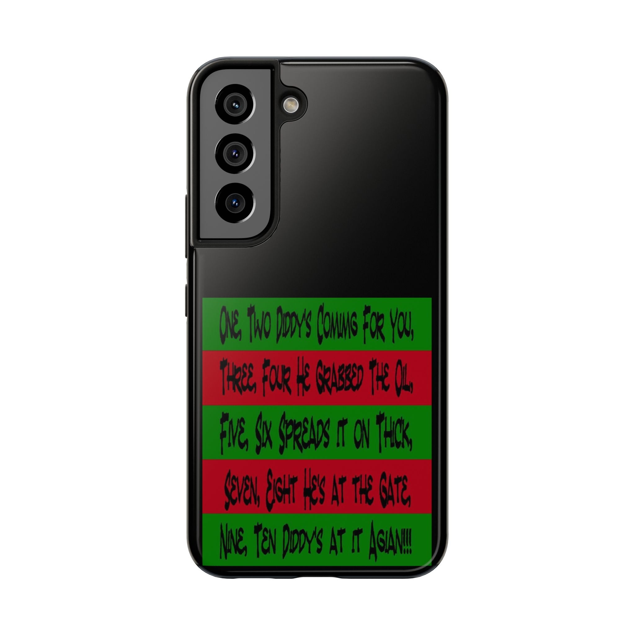 Diddy's Coming For You / Tough Phone Case
