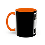 Straight Outta Trailer Park / Accent Coffee Mug 11/15oz