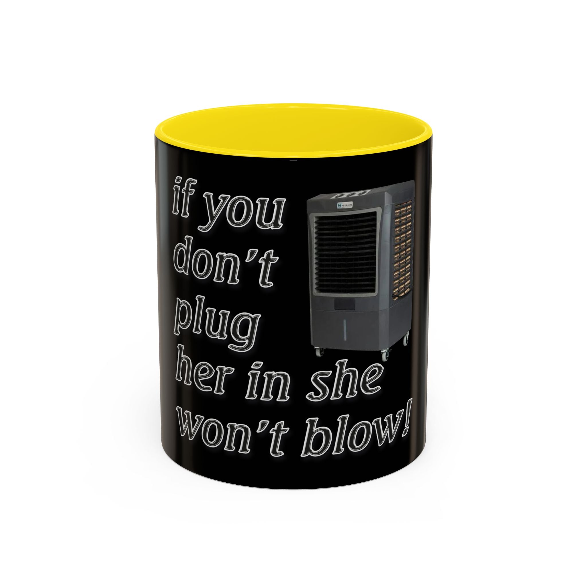 Plug Her In  /Accent (Coffee Mug 11/15oz)