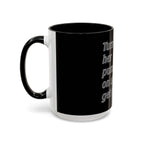Turn Her Pump On / Accent Coffee Mug 10/15oz