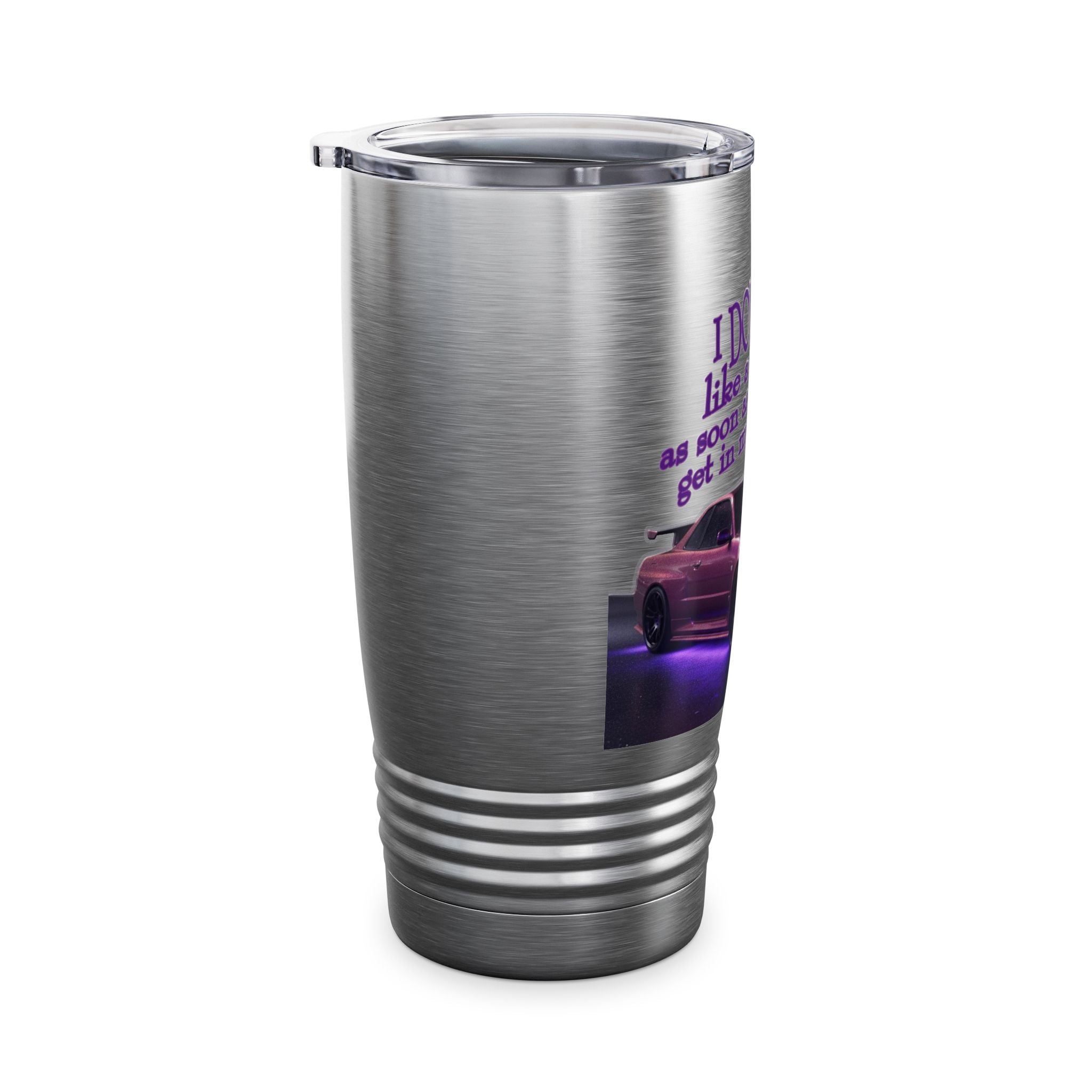 Don't Drive Like a Girl Purple / Insulated Tumbler 20oz