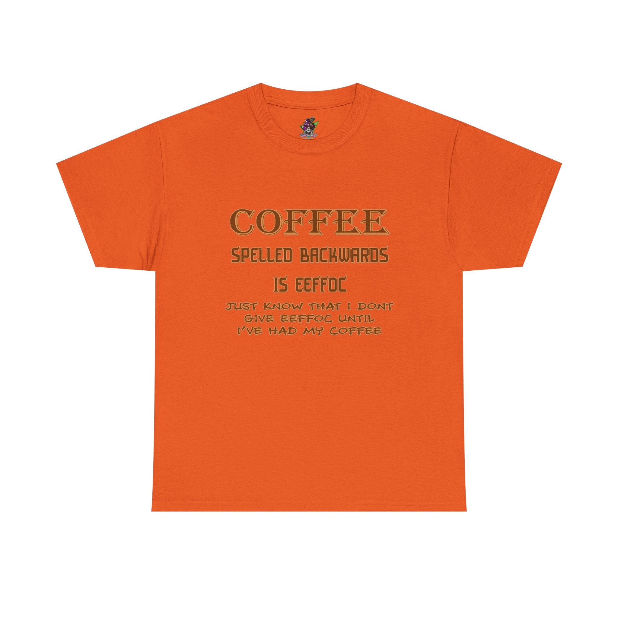 Coffee Spelled Backwards Is EEFFOC