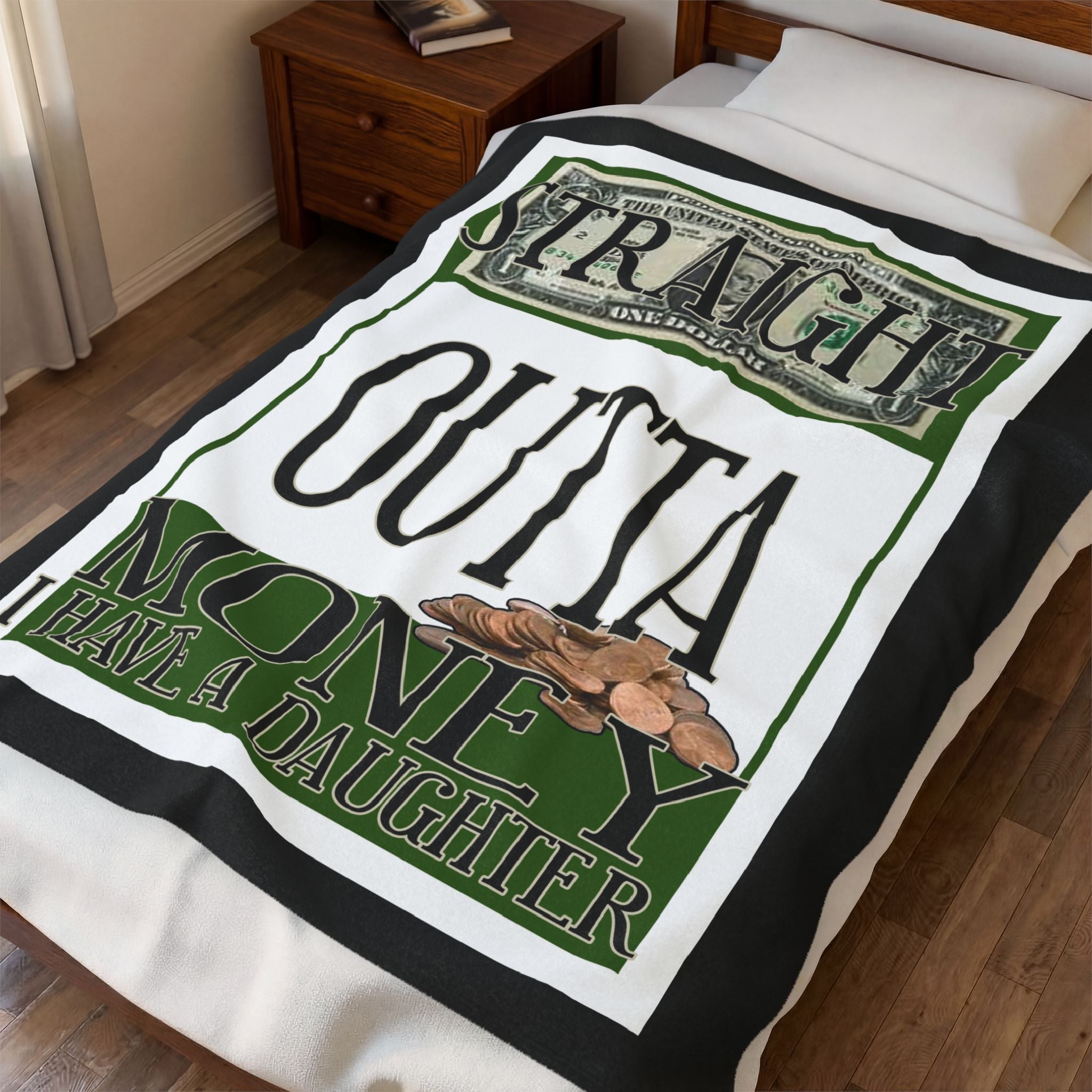 Straight Outta Money / Velveteen Plush Blanket