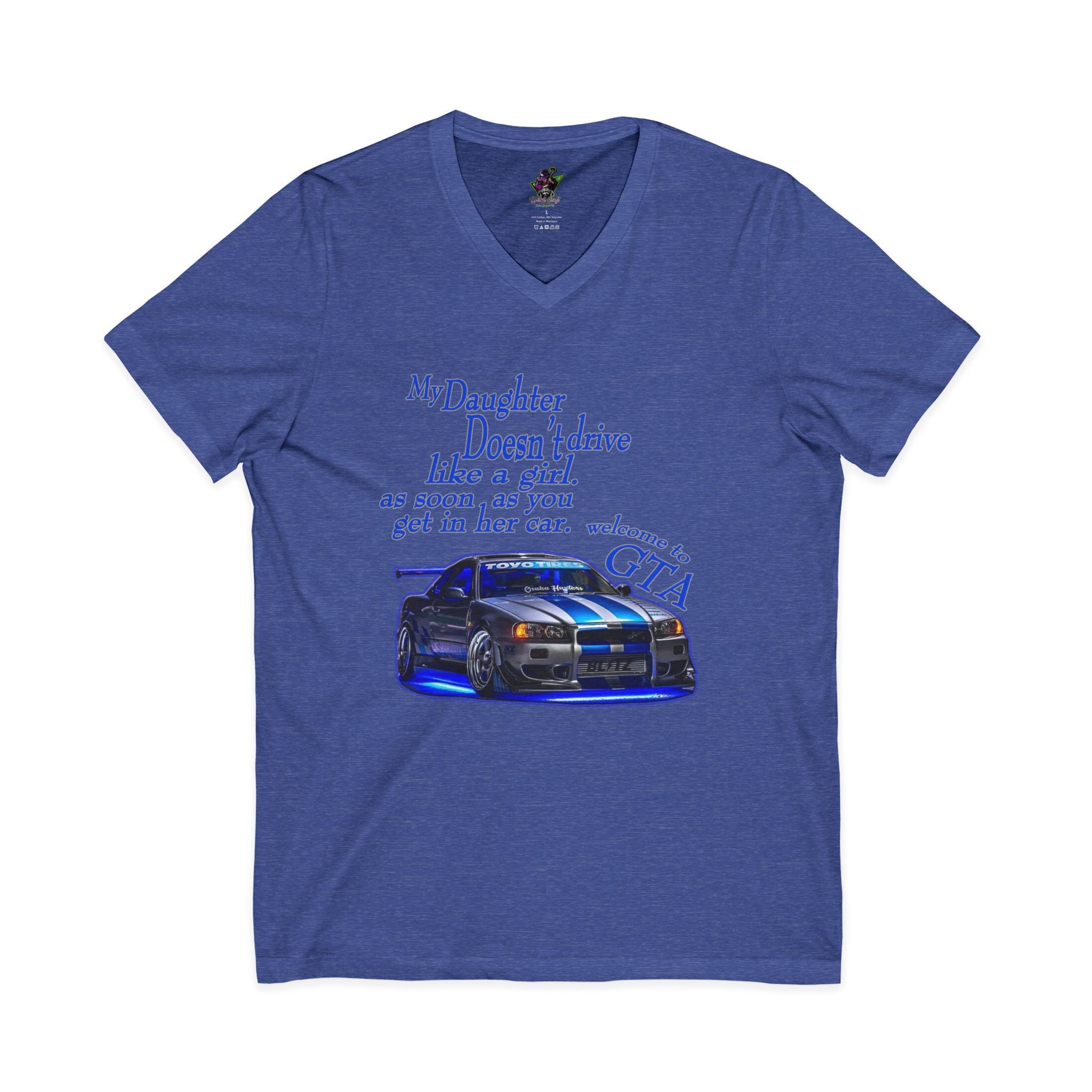 Daughter Doesn't Drive Like A Girl Blue / V-Neck Tee