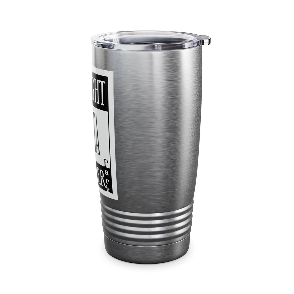 Straight Outta Trailer Park / Insulated Tumbler 20oz