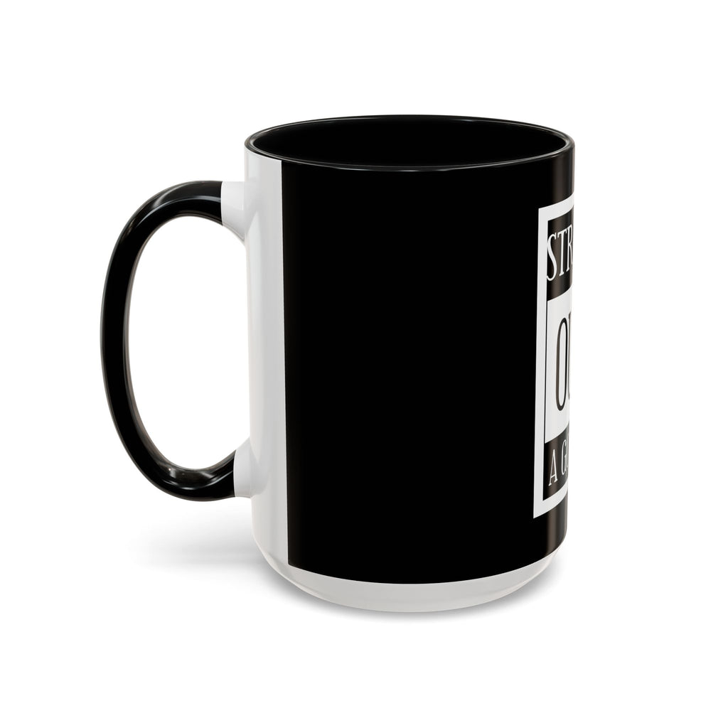 Straight Outta A Good Job / Accent Coffee Mug 11/15oz