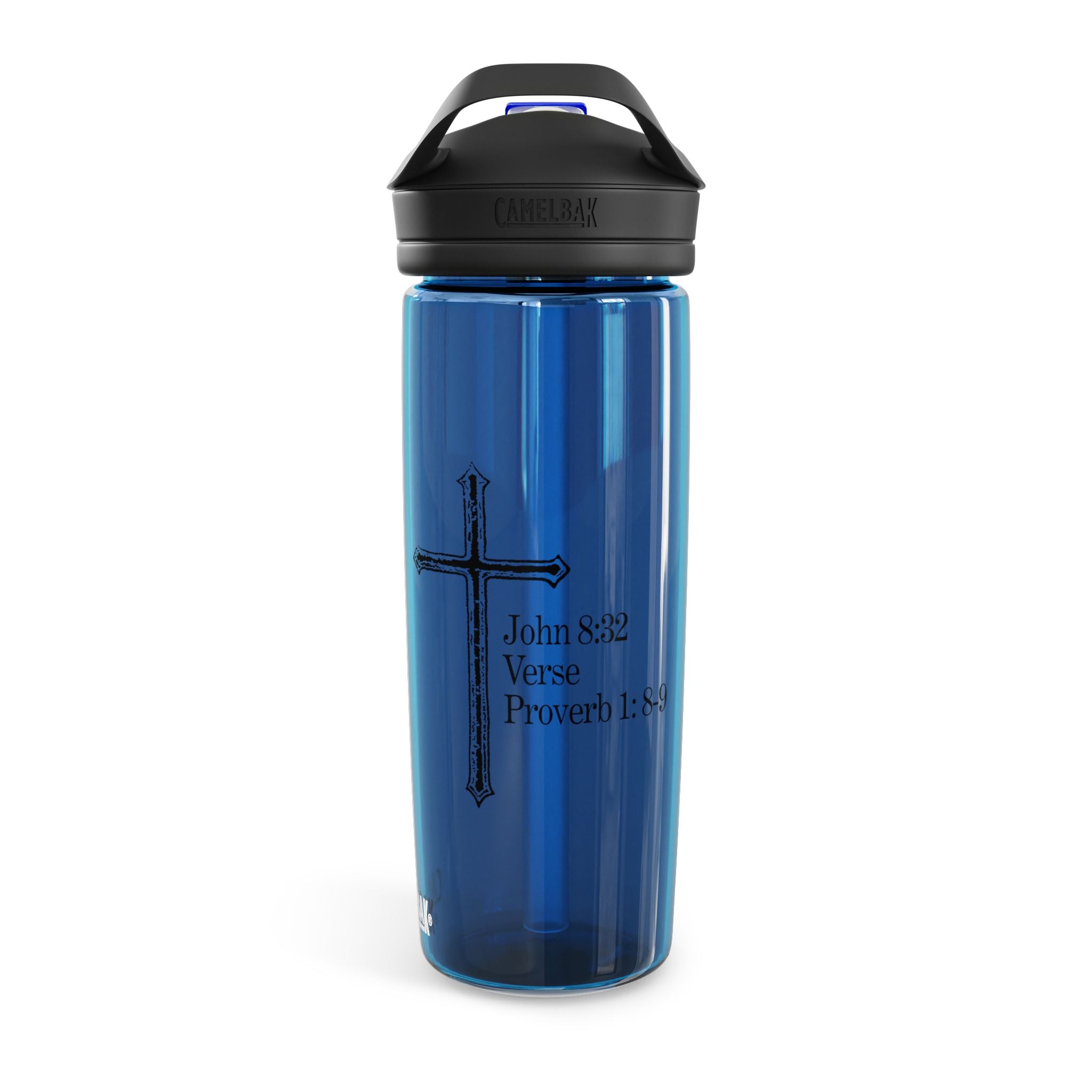John 8:32 / Proverb 1: 8-9 / CamelBak Water Bottle 20/25oz