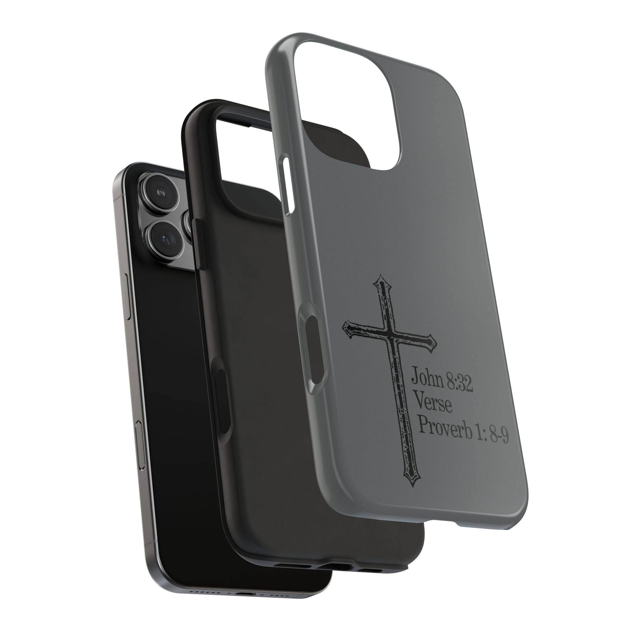 John 8:32 / Proverb 1: 8-9 / Tough Phone Case