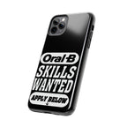 Oral-B Skills Wanted / Tough Phone Case