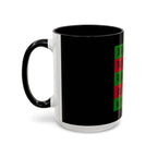 Diddy's Coming For You / Accent Coffee Mug 11/15 oz