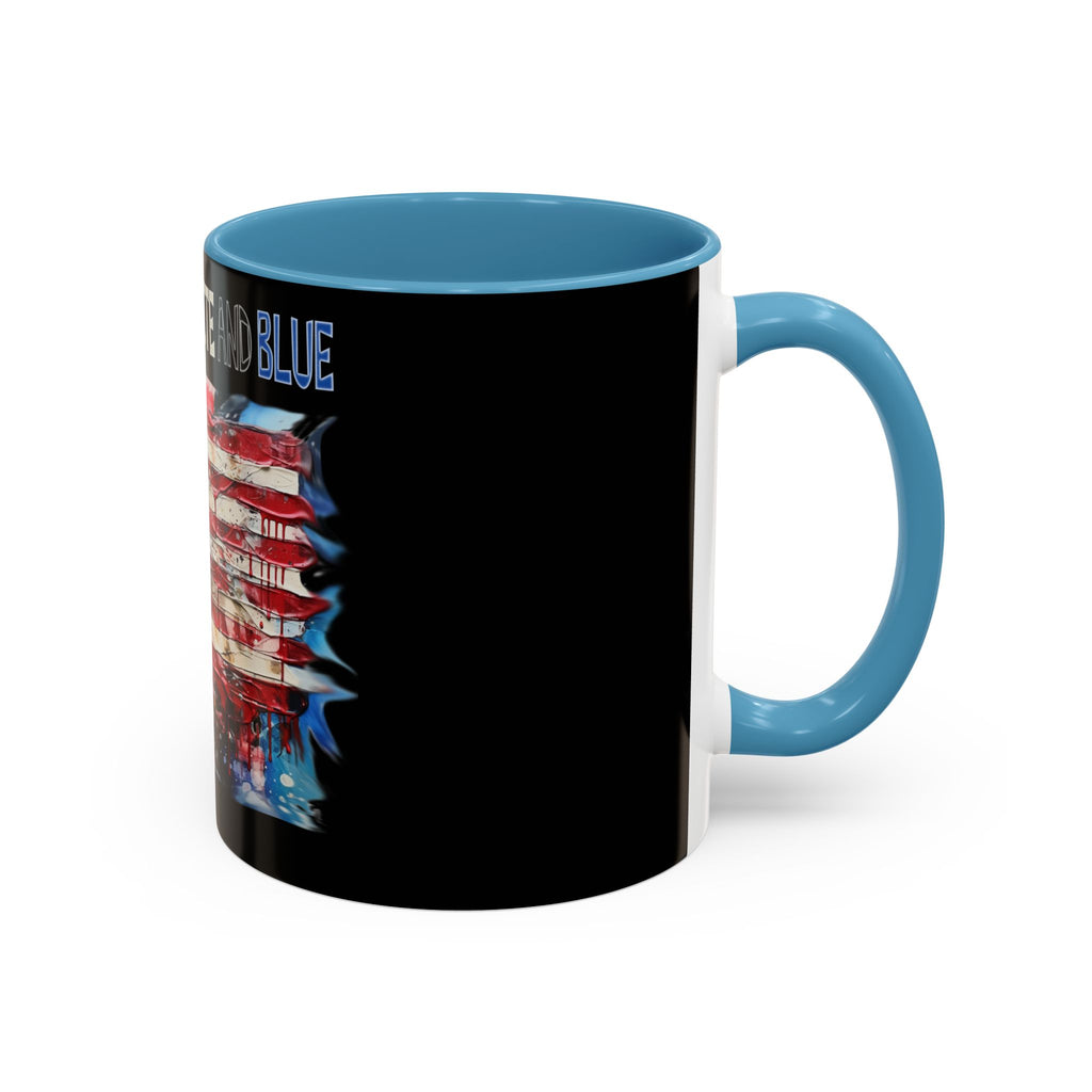 I Bleed Red White and Blue / Accent Coffee Mug 11/15 oz