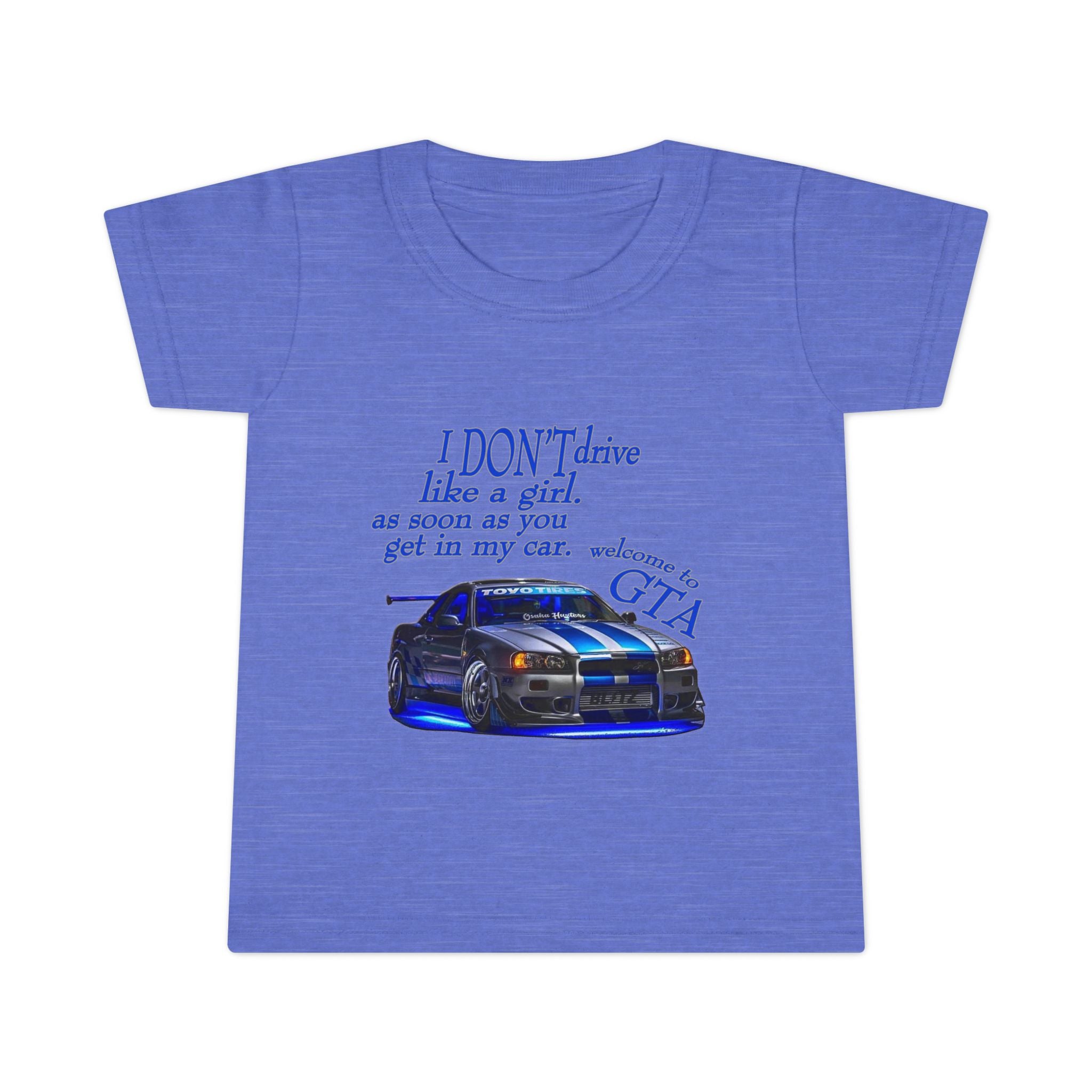 Don't Drive Like A Girl Blue / Toddler