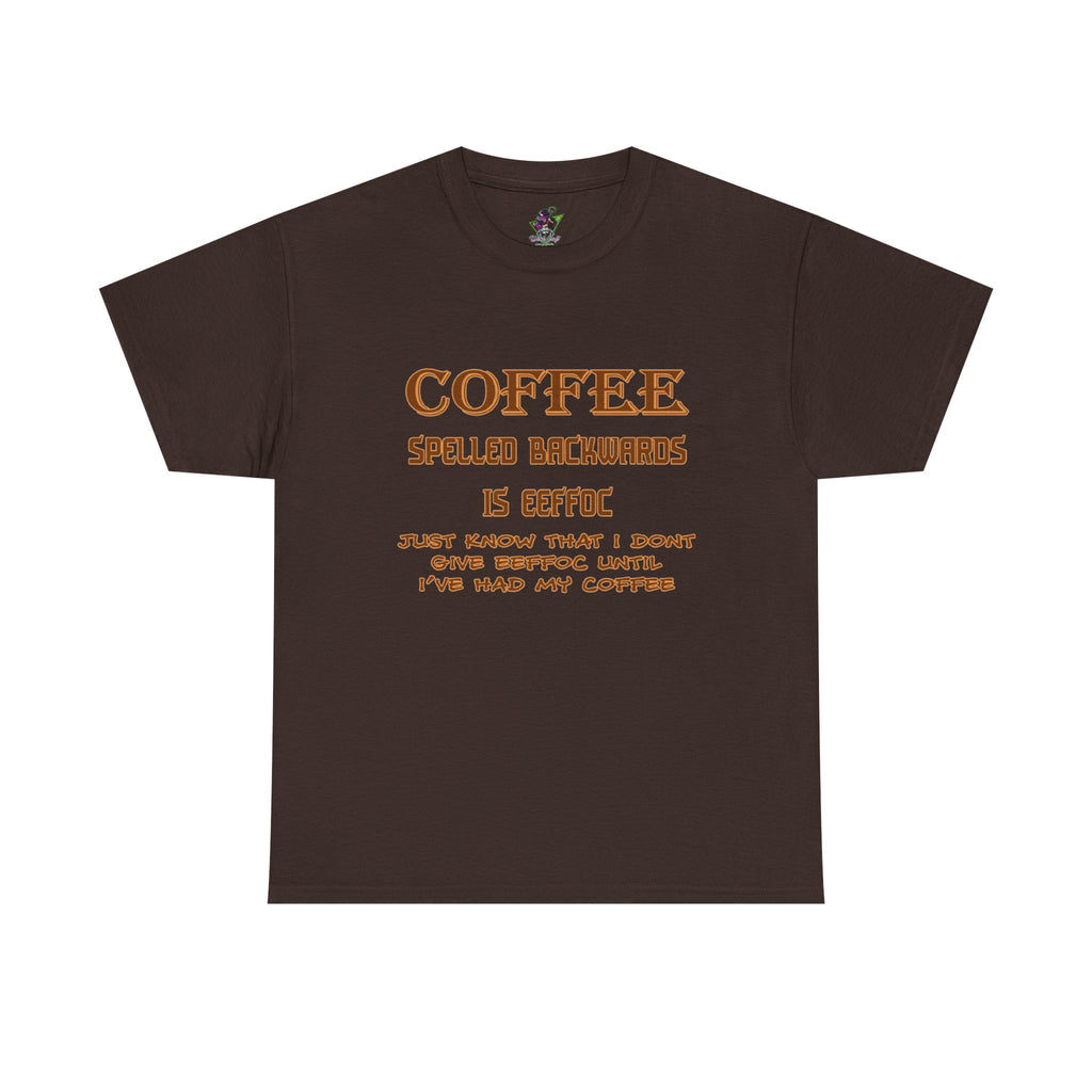 Coffee Spelled Backwards Is EEFFOC