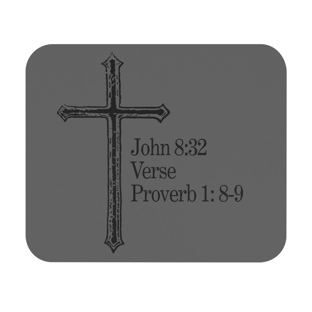 John 8:32 / Proverb 1: 8-9 / Gaming Mouse Pad