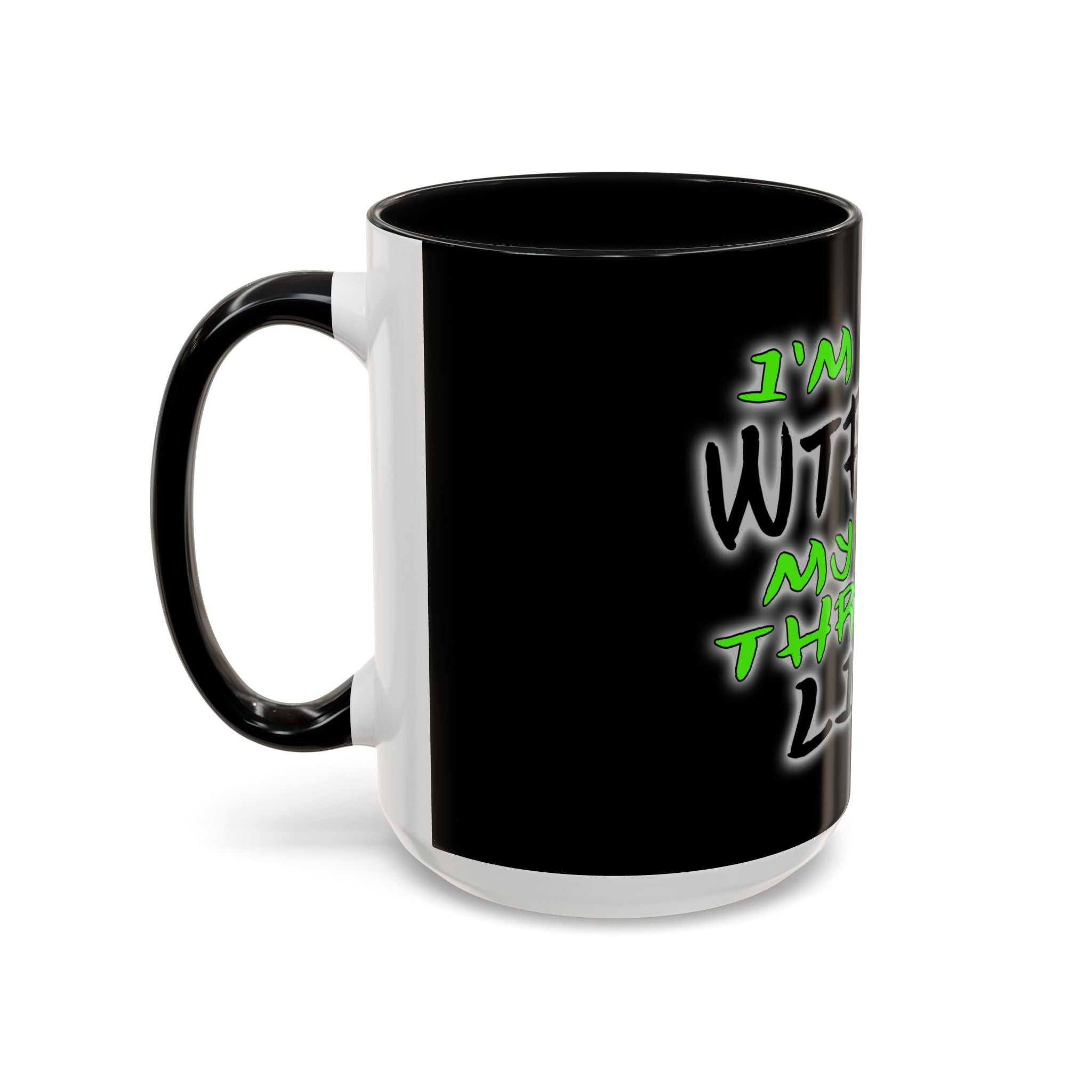 WTF-ing / Accent Coffee Mug 11/15oz