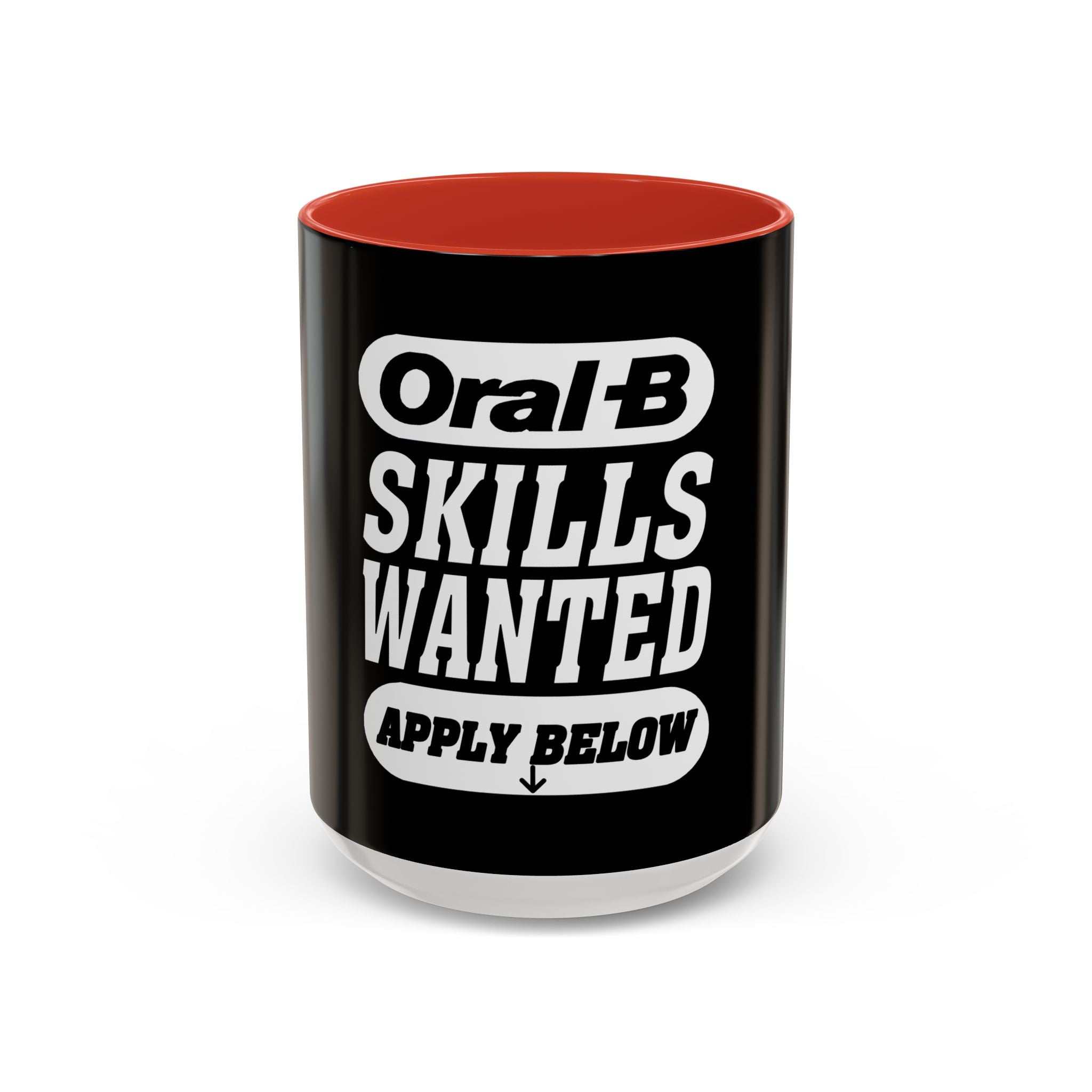Oral-B Skills Wanted /Accent Coffee Mug 11/15oz