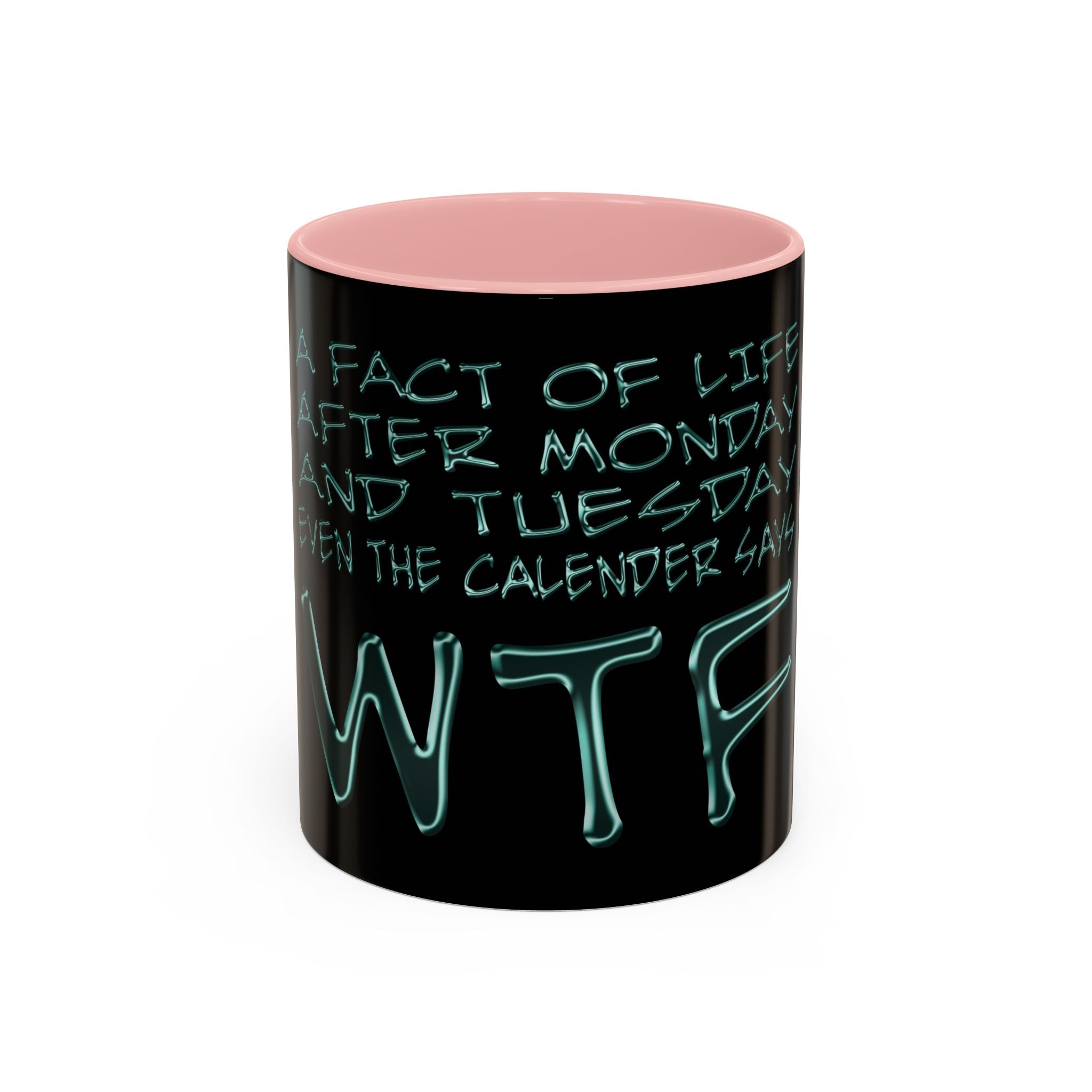 WTF / Accent Coffee Mug 11/15oz