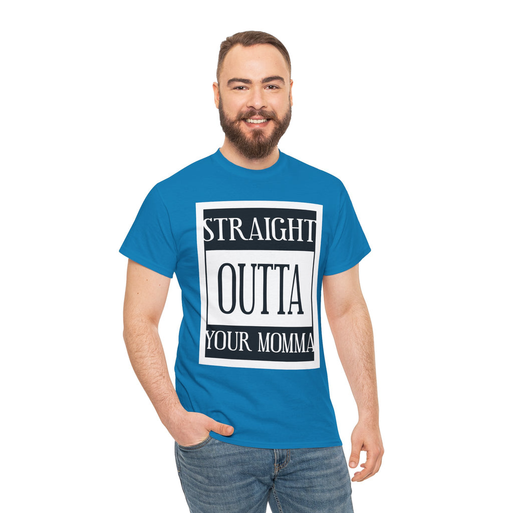 Straight Outta Your Momma