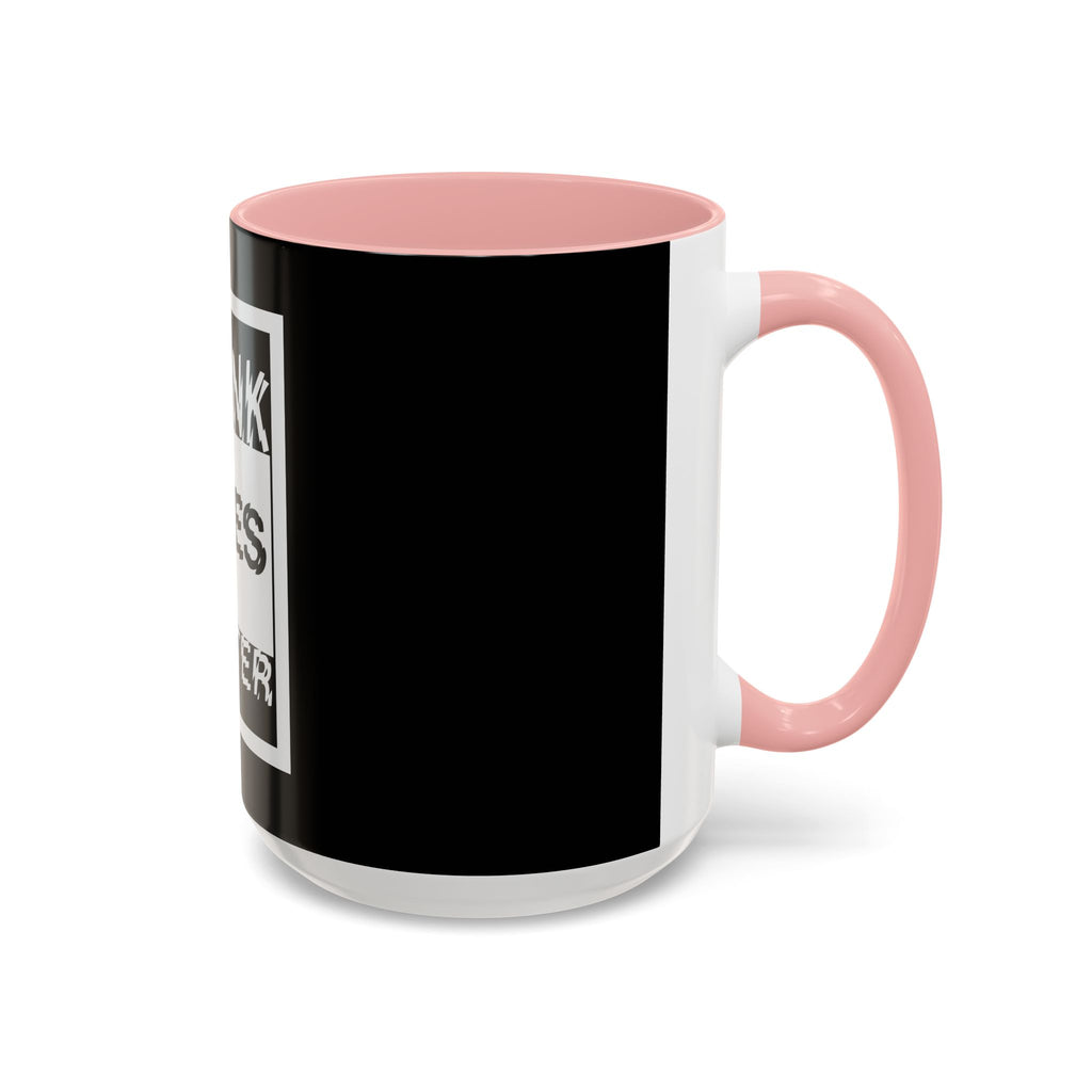Straight Outta A Good Job / Accent Coffee Mug 11/15oz