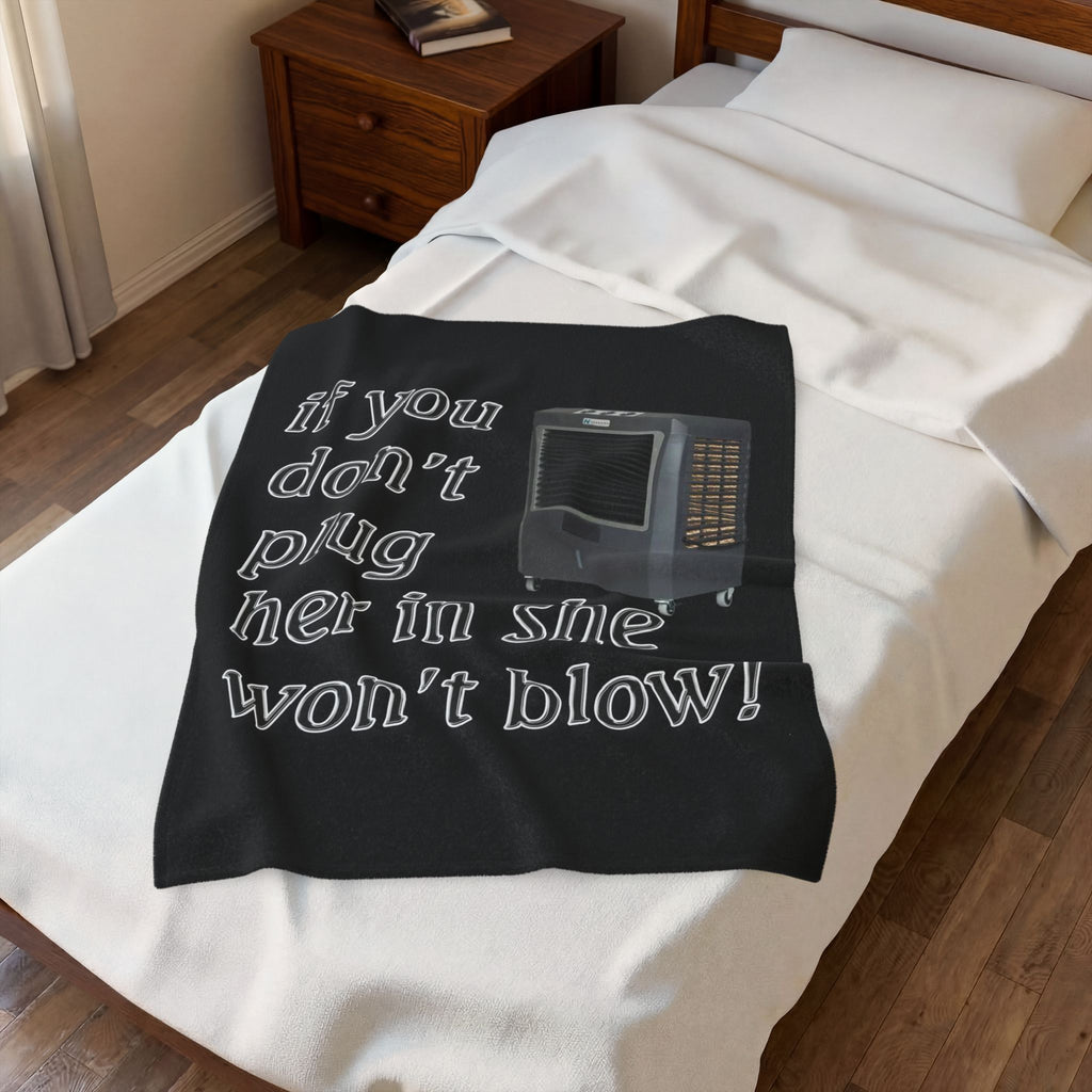 Plug Her In / Velveteen Plush Blanket