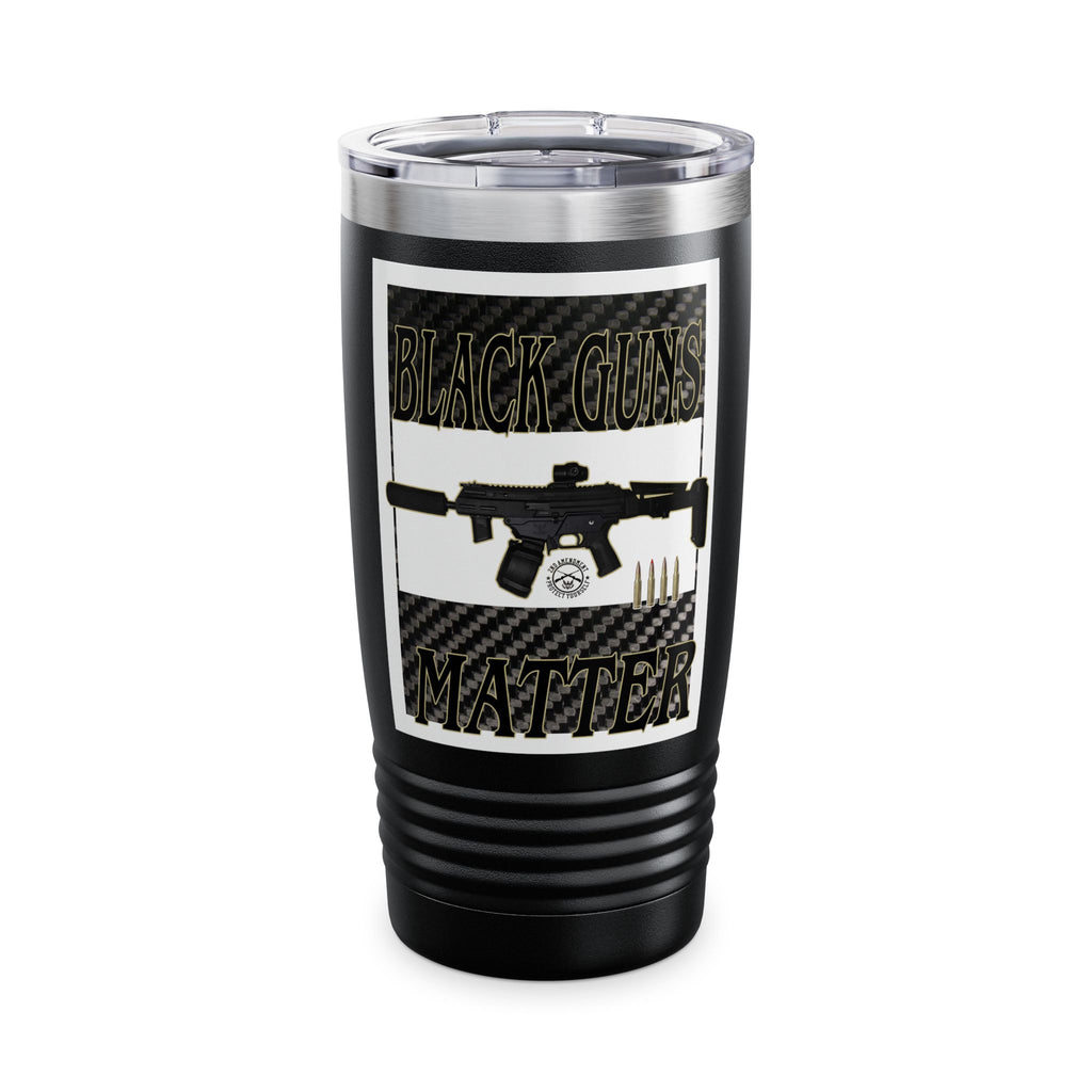 Black Guns Matter / Insulated Tumbler 20oz