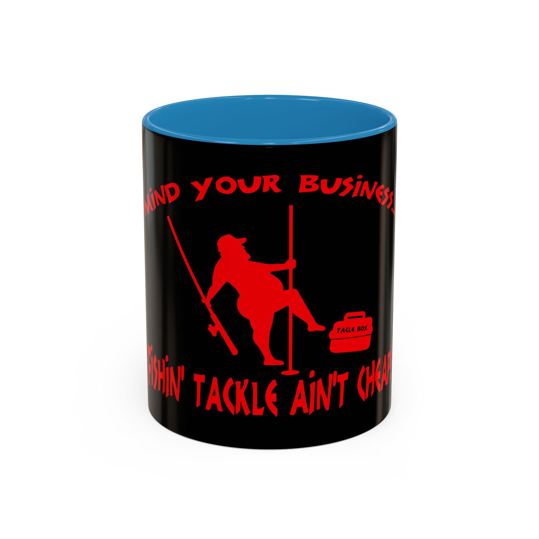 Mind Your Business Guy Stripper / Accent Coffee Mug 11/15oz