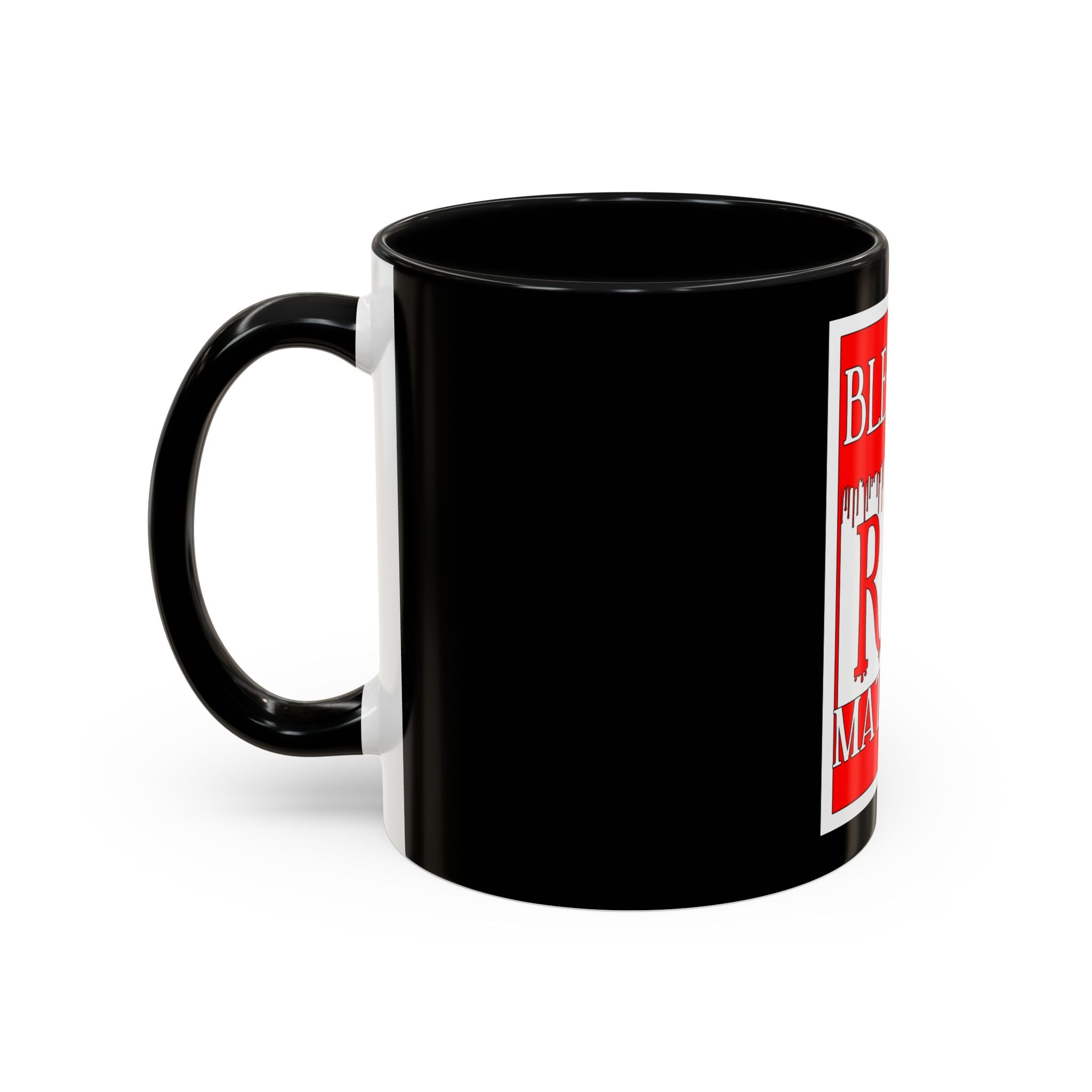 Bleeding Red Matters / Accent Coffee Mug 11/15oz