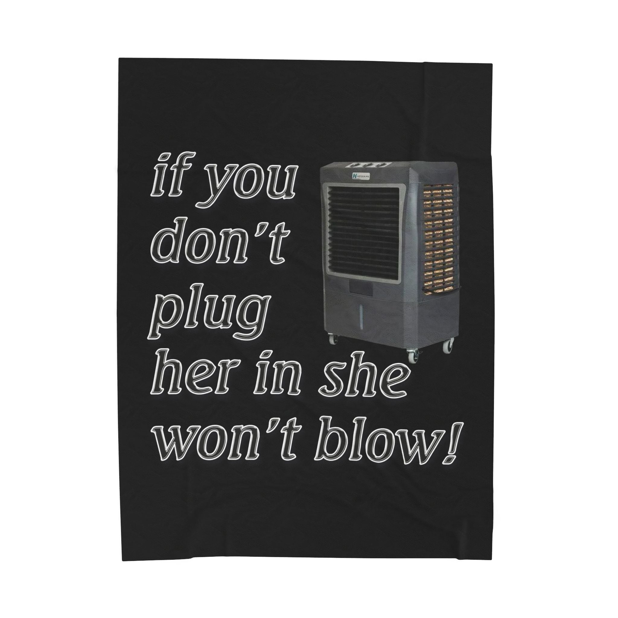 Plug Her In / Velveteen Plush Blanket