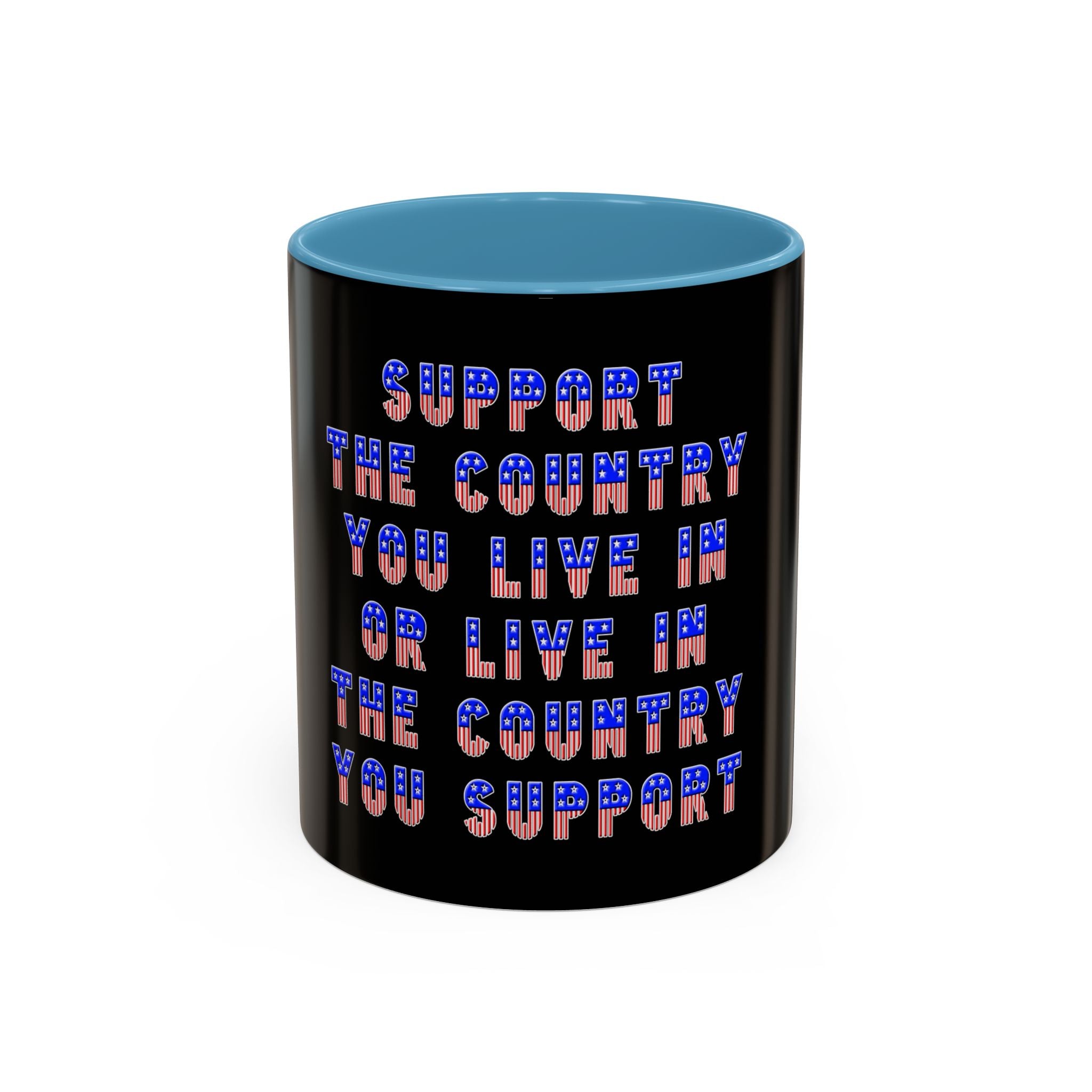 Support the Country / Accent Coffee Mug 11/15oz