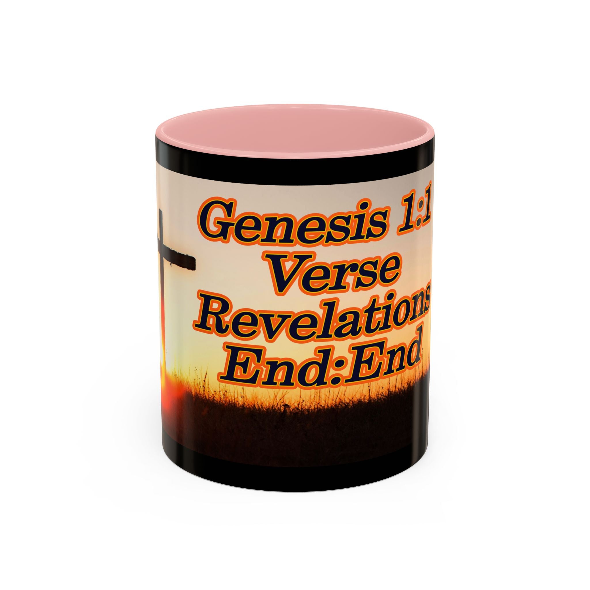 Genesis 1:1 / Revelations End:End / Coffee Mug 11/15oz
