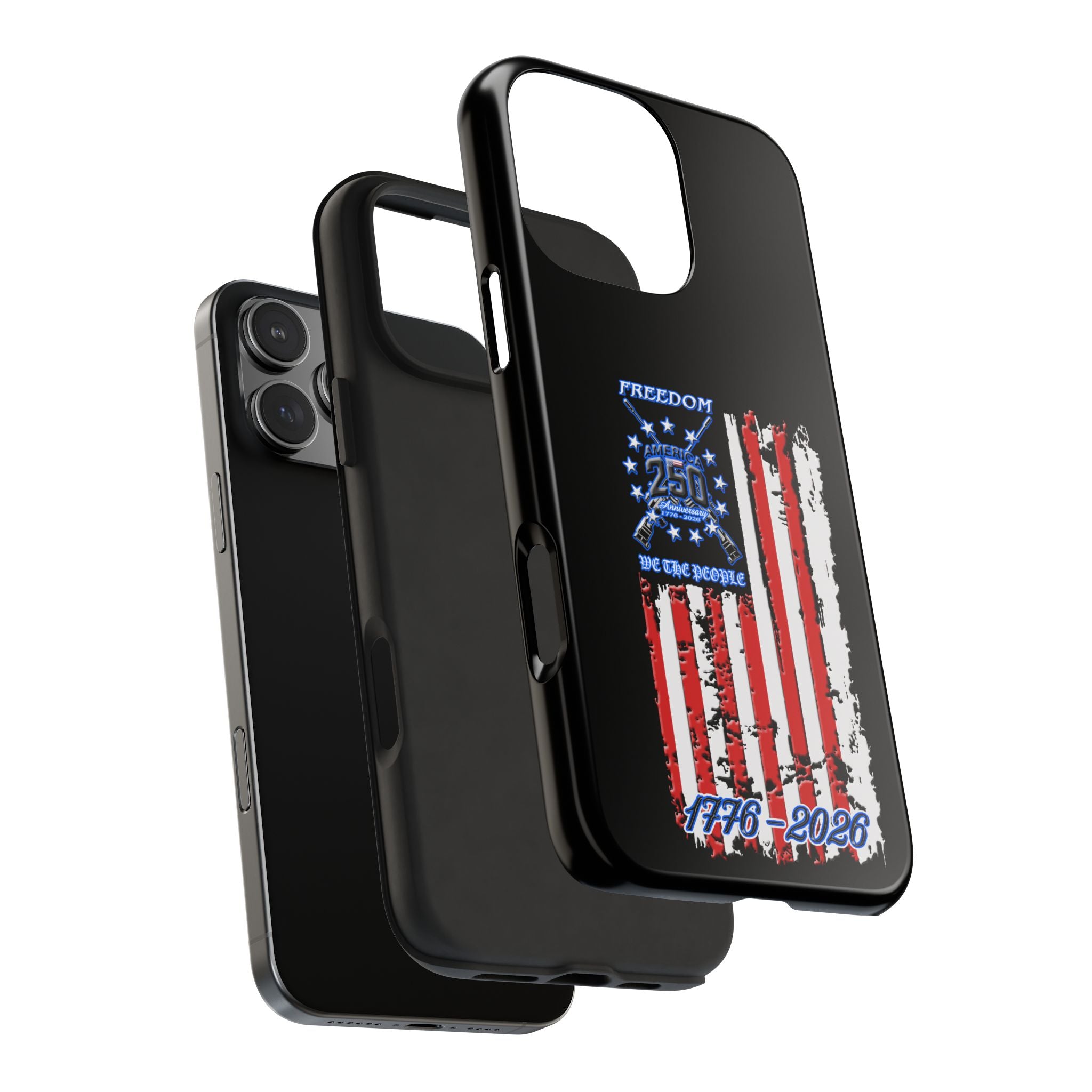 250 Anniversary Freedom 1776–2026 / Tough Phone Case