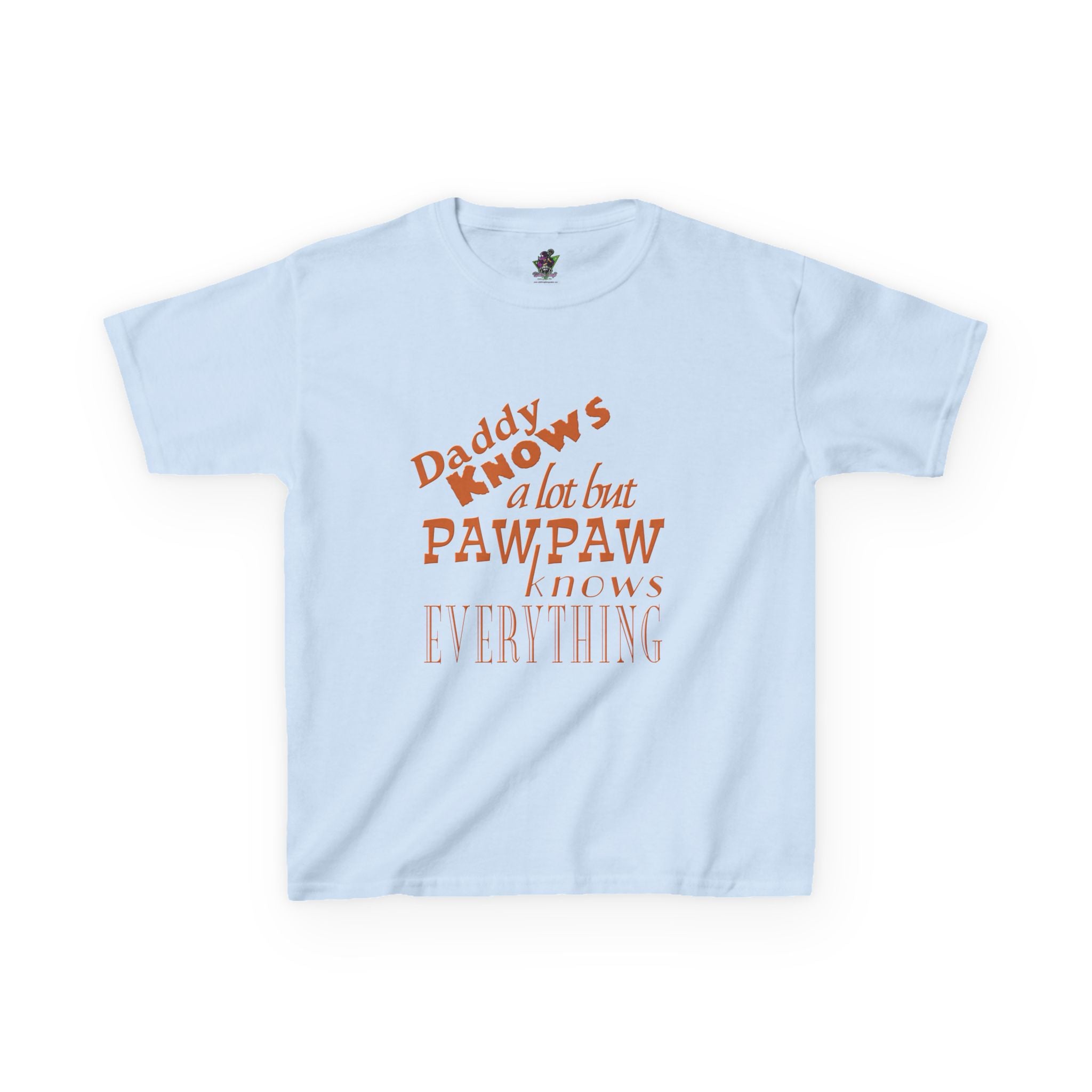 Daddy Knows A Lot But PawPaw / Youth